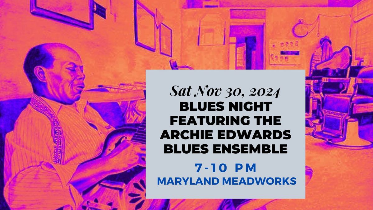 The Archie Edwards Blues Heritage Ensemble