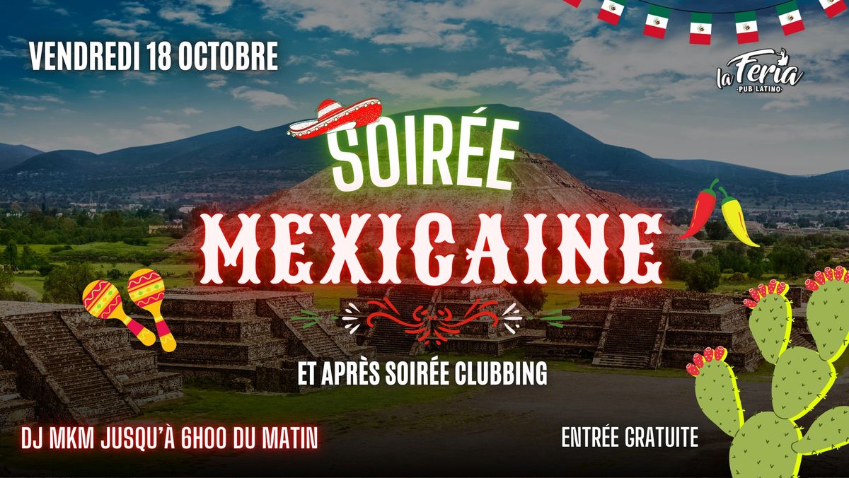 Soir\u00e9e Mexicaine - La Feria Lyon