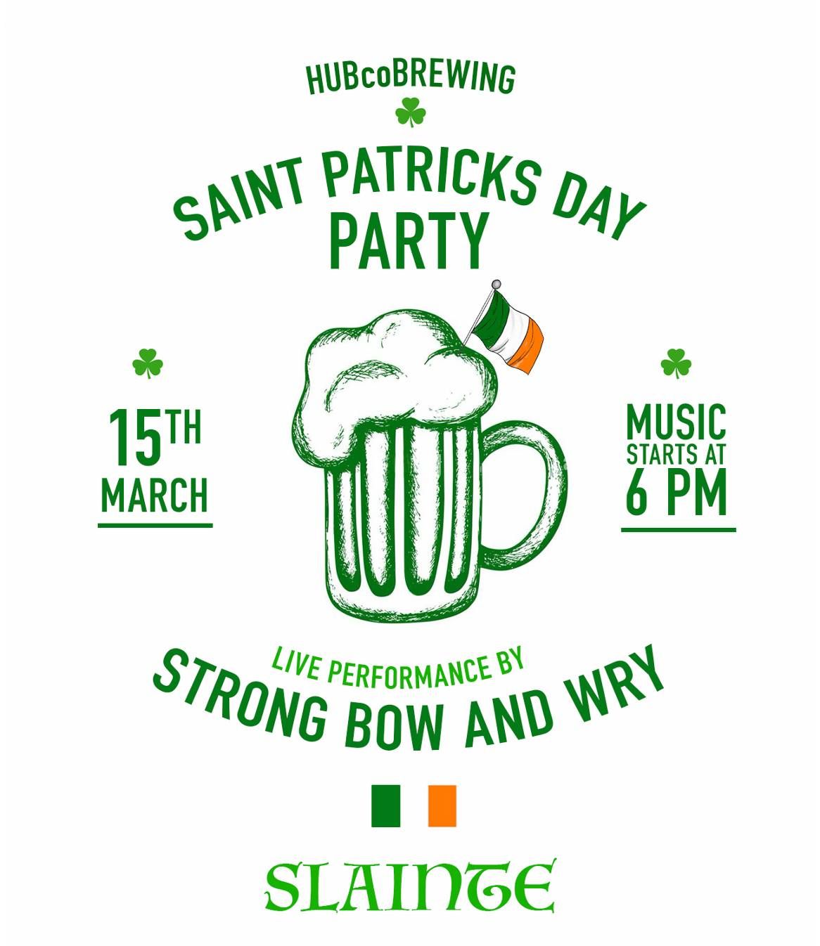 St. Patricks Day @ HUBco \/\/ LIVE MUSIC w\/ STRONGBOW & WRY