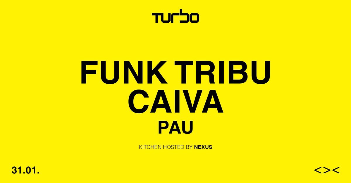 Funk Tribu Caiva & Pau | TURBO