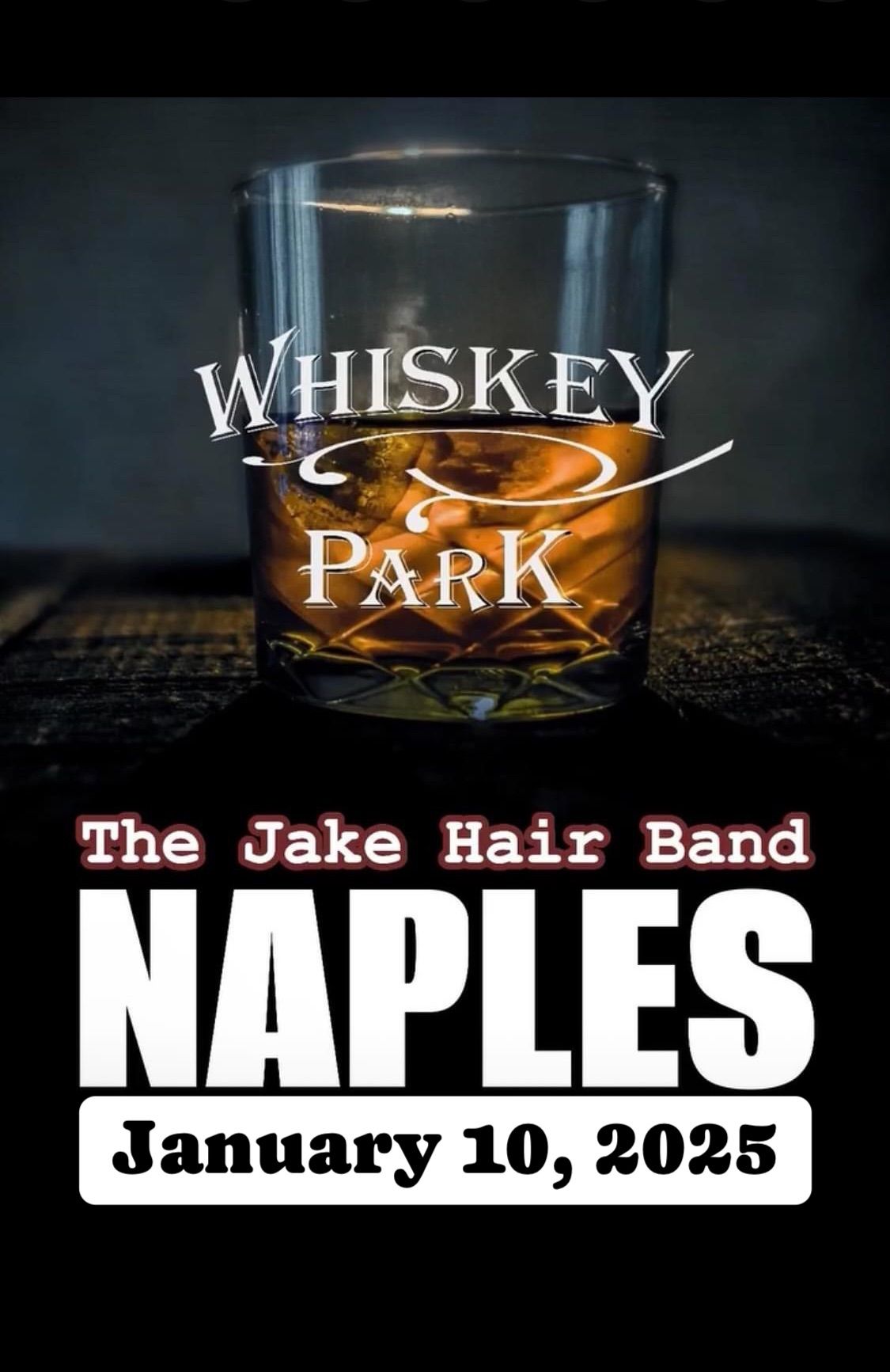 The Jake Hair Band LIVE! @ Whiskey Park  Friday, Jan 10 at 8pm