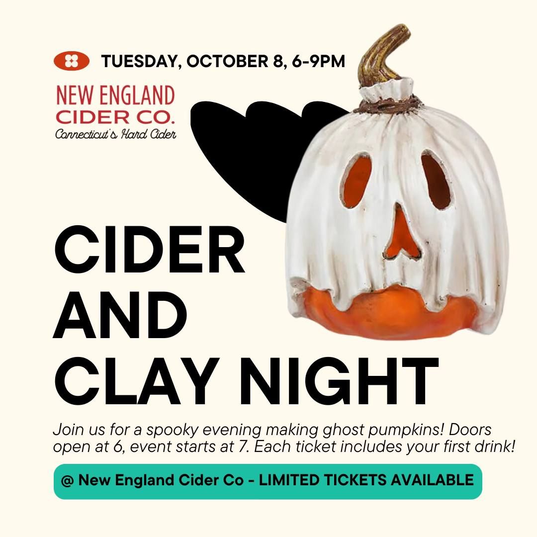 Cider & Clay Night at New England Cider