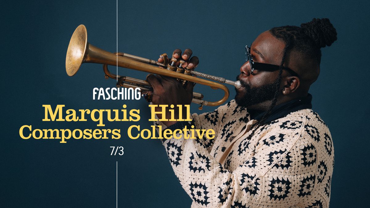 Marquis Hill Composers Collective | Fasching, Stockholm