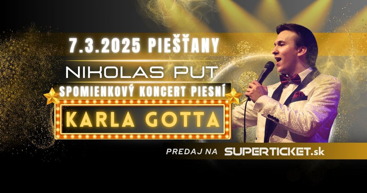 Spomienkov\u00fd koncert piesn\u00ed Karla Gotta - PIE\u0160\u0164ANY