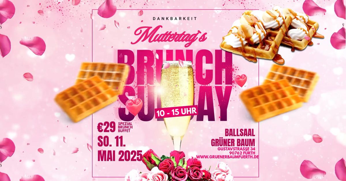 \ud83d\udc9d"MUTTERTAGS BRUNCH" \ud83d\udc9d IM BALLSAAL GR\u00dcNER BAUM