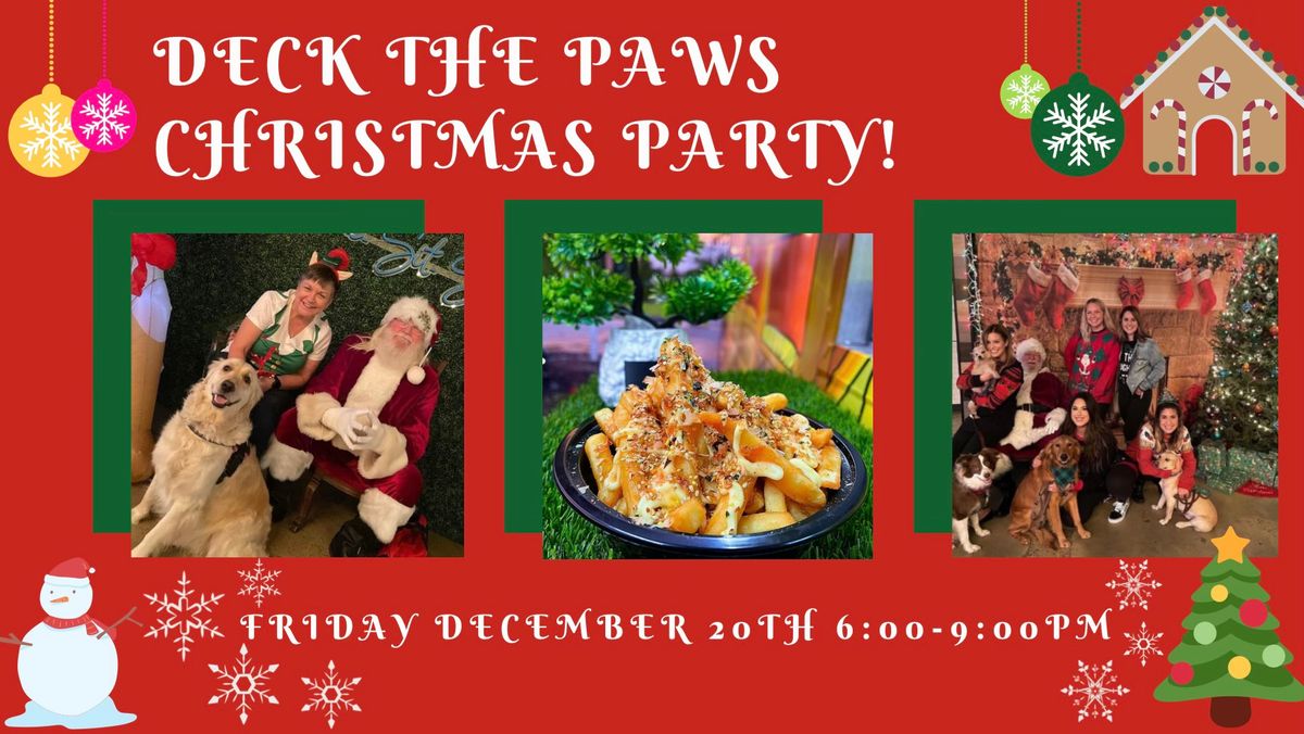 Deck the Paws Christmas Party! 