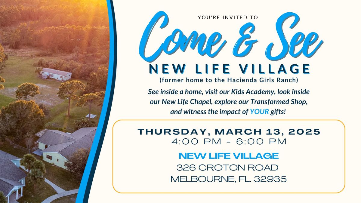 Come & See | Tour New Life Village