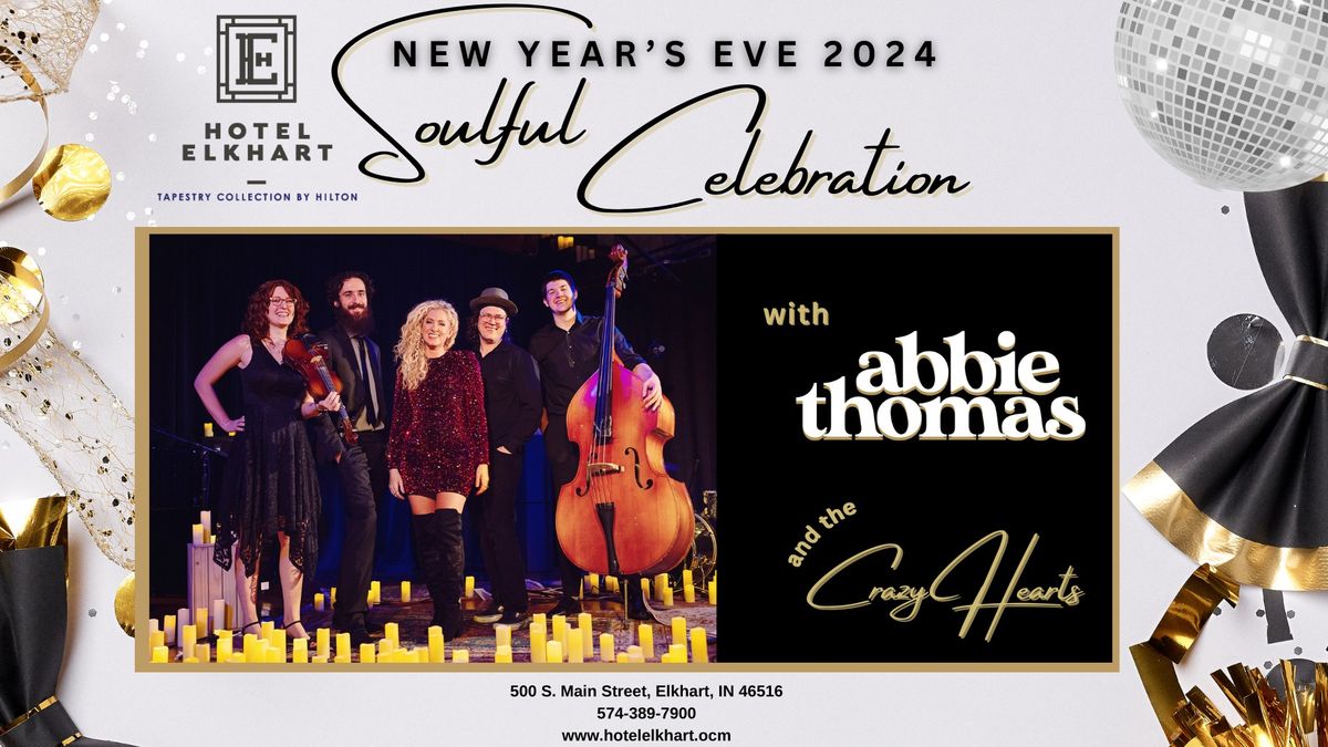 New Years Eve Soulful Celebration with Abbie Thomas and The Crazy Hearts