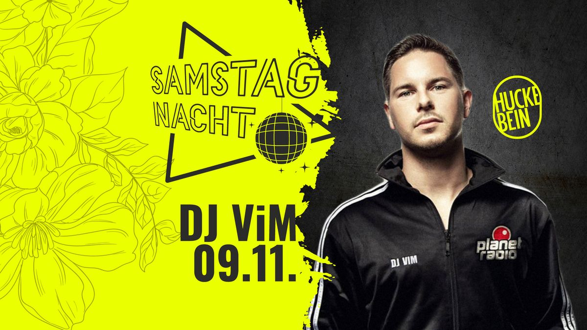 Samstagnacht mit DJ VIM (planet Radio)