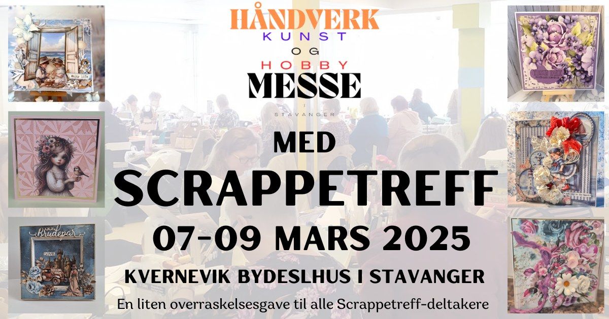 HKHmesse med SCRAPPETREFF i Stavanger