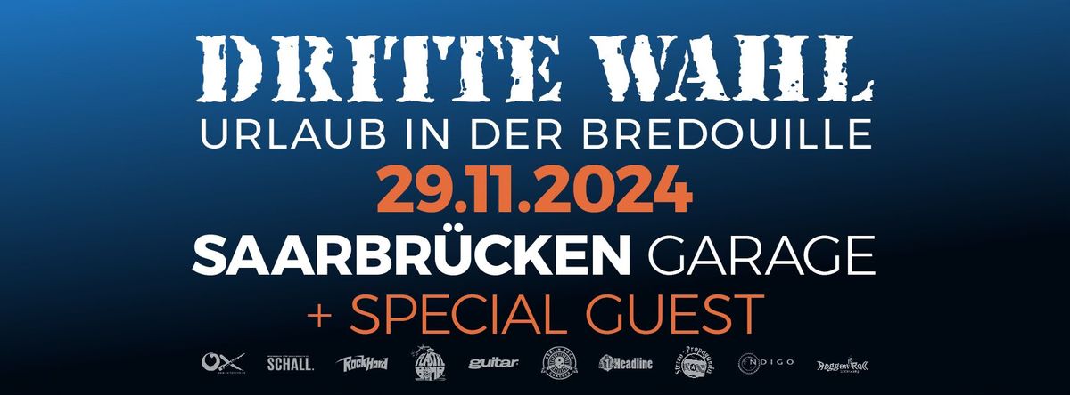 DRITTE WAHL live in SAARBR\u00dcCKEN - Urlaub in der Bredouille Tour