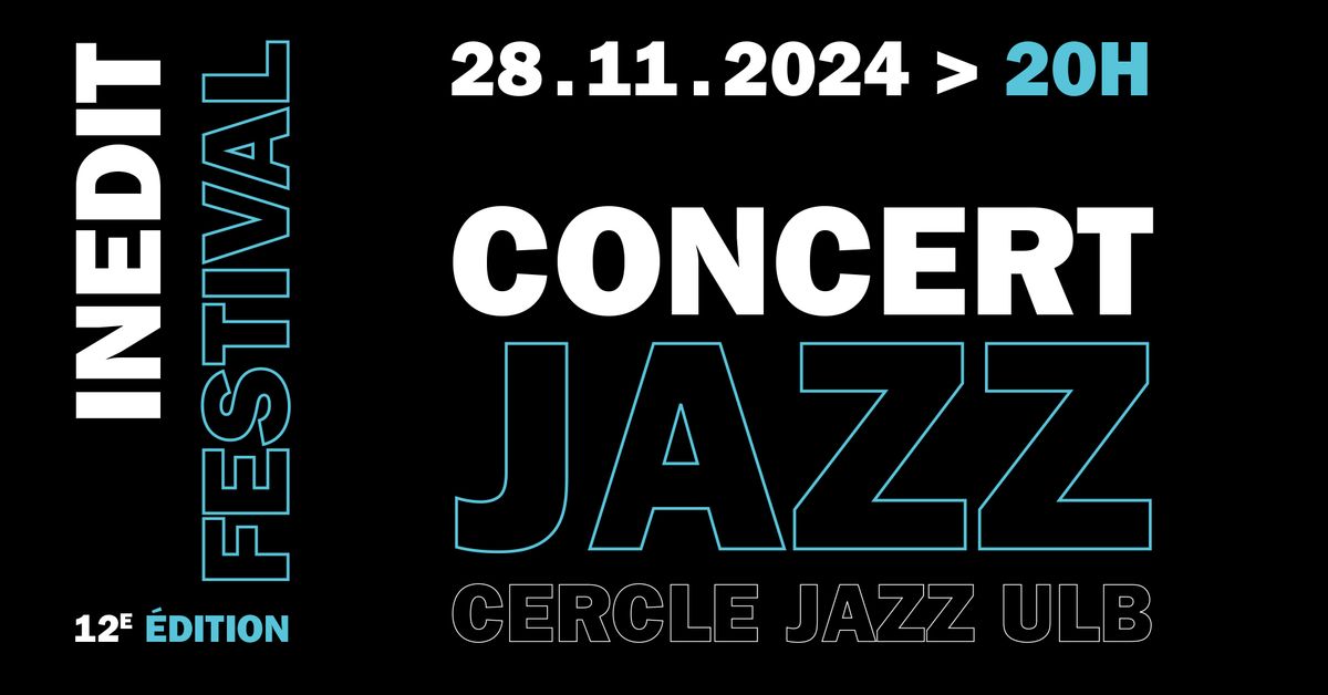 Cercle Jazz pr\u00e9sente un concert Jazz