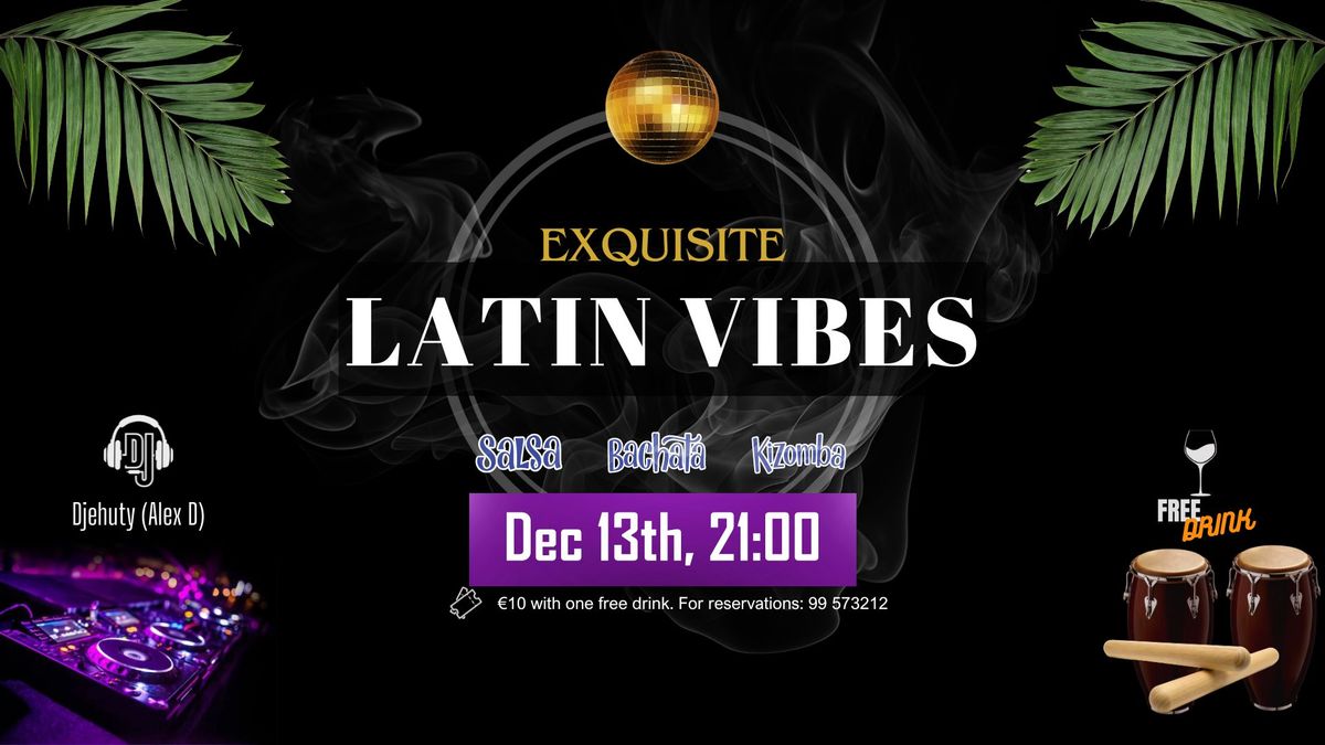 Exquisite LATIN VIBES - Party Round 4