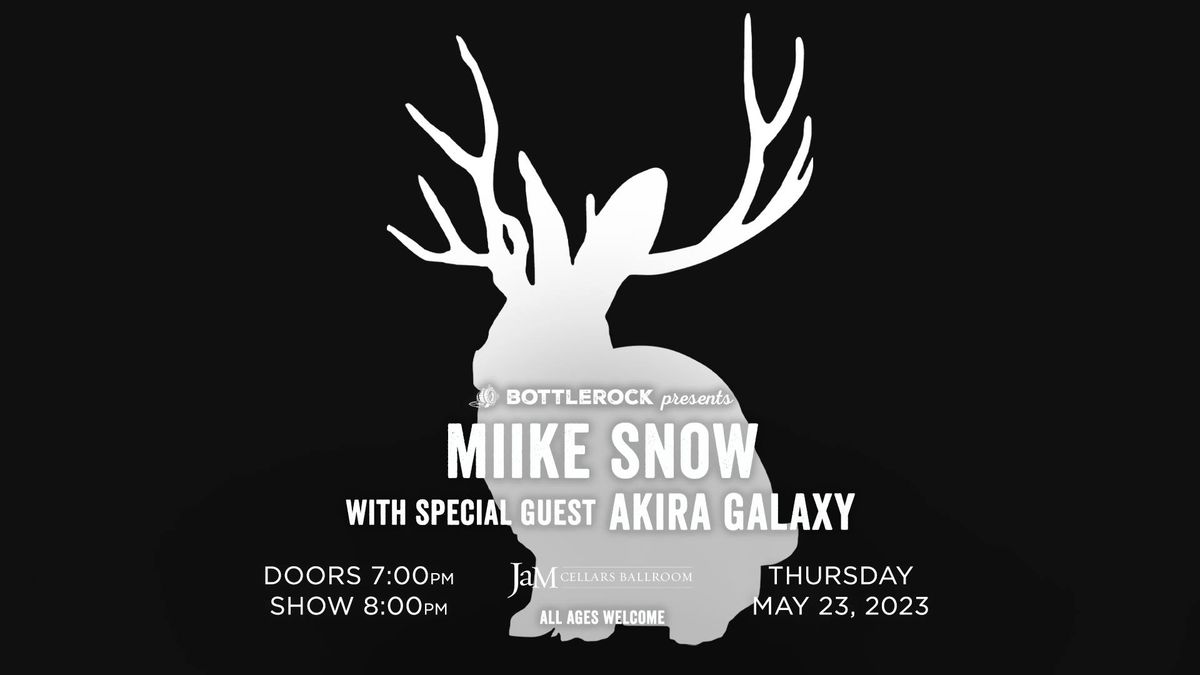 Miike Snow, Akira Galaxy at Bottle Rock After Dark