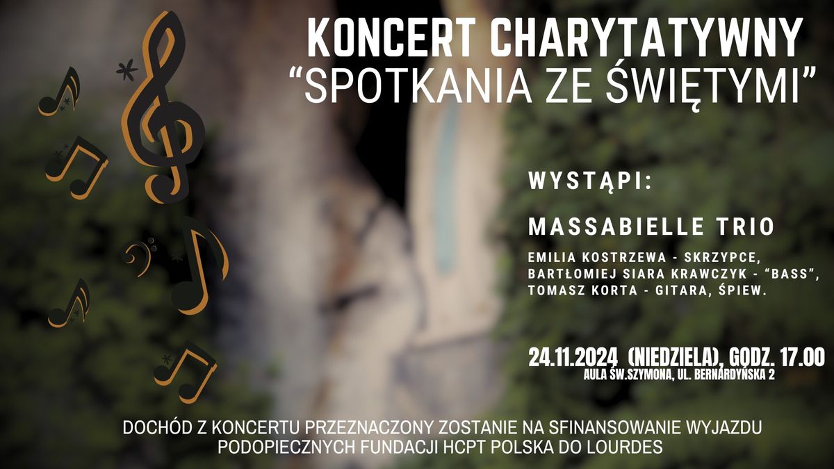 Koncert Charytatywny "Spotkania ze \u015bwi\u0119tymi"