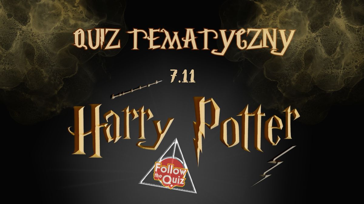 QUIZ TEMATYCZNY: HARRY POTTER