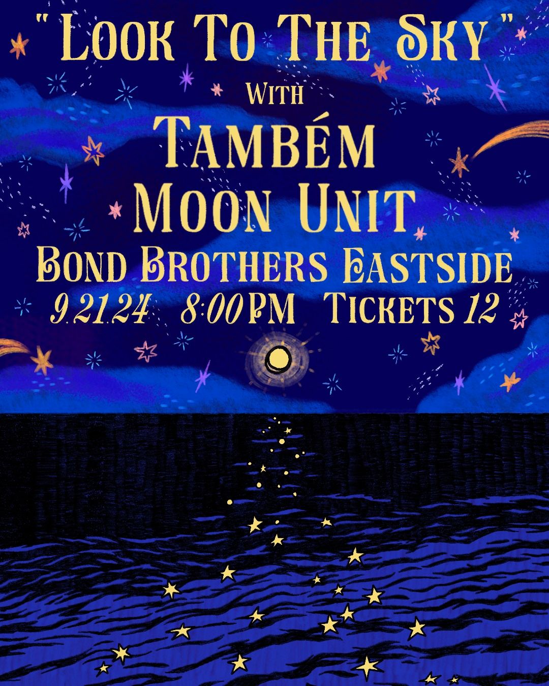 Look To The Sky with Tamb\u00e9m & The Moon Unit