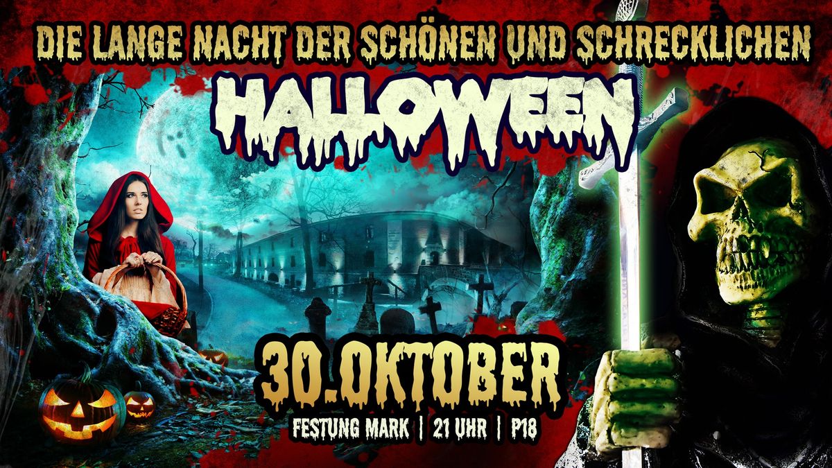 \ud83c\udf83 Halloweenparty \ud83d\udc7b Die legend\u00e4re Nacht der Sch\u00f6nen & Schrecklichen \ud83e\udddb\u200d\u2642\ufe0f Festung Mark \ud83d\udc79