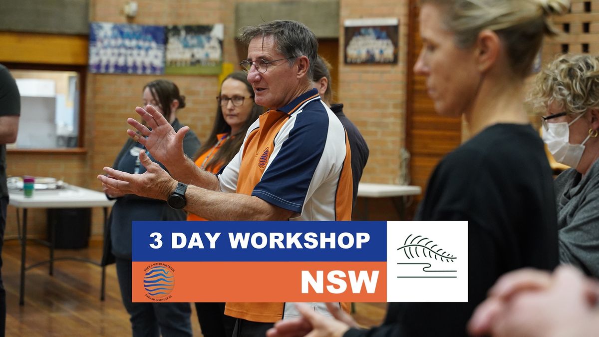 3 Day Workshop | Oak Flats, NSW