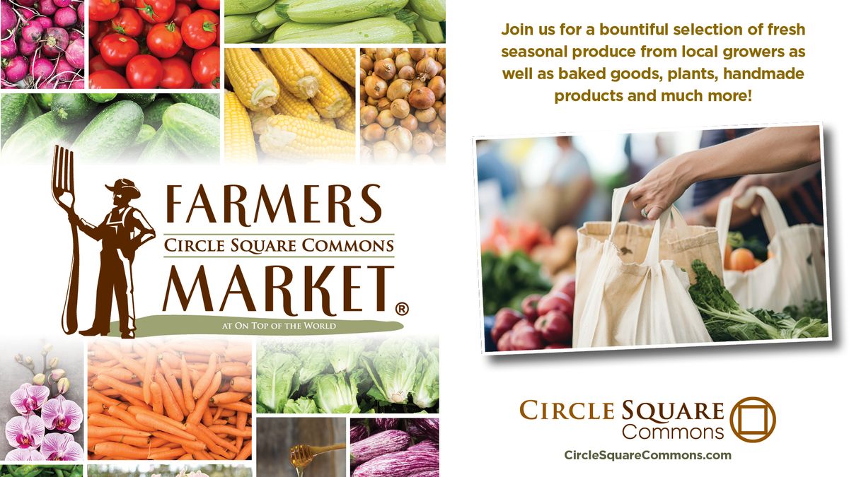 Circle Square Commons Farmers Market