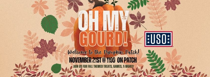 Oh My GOURD, Pumpkin PATCH!