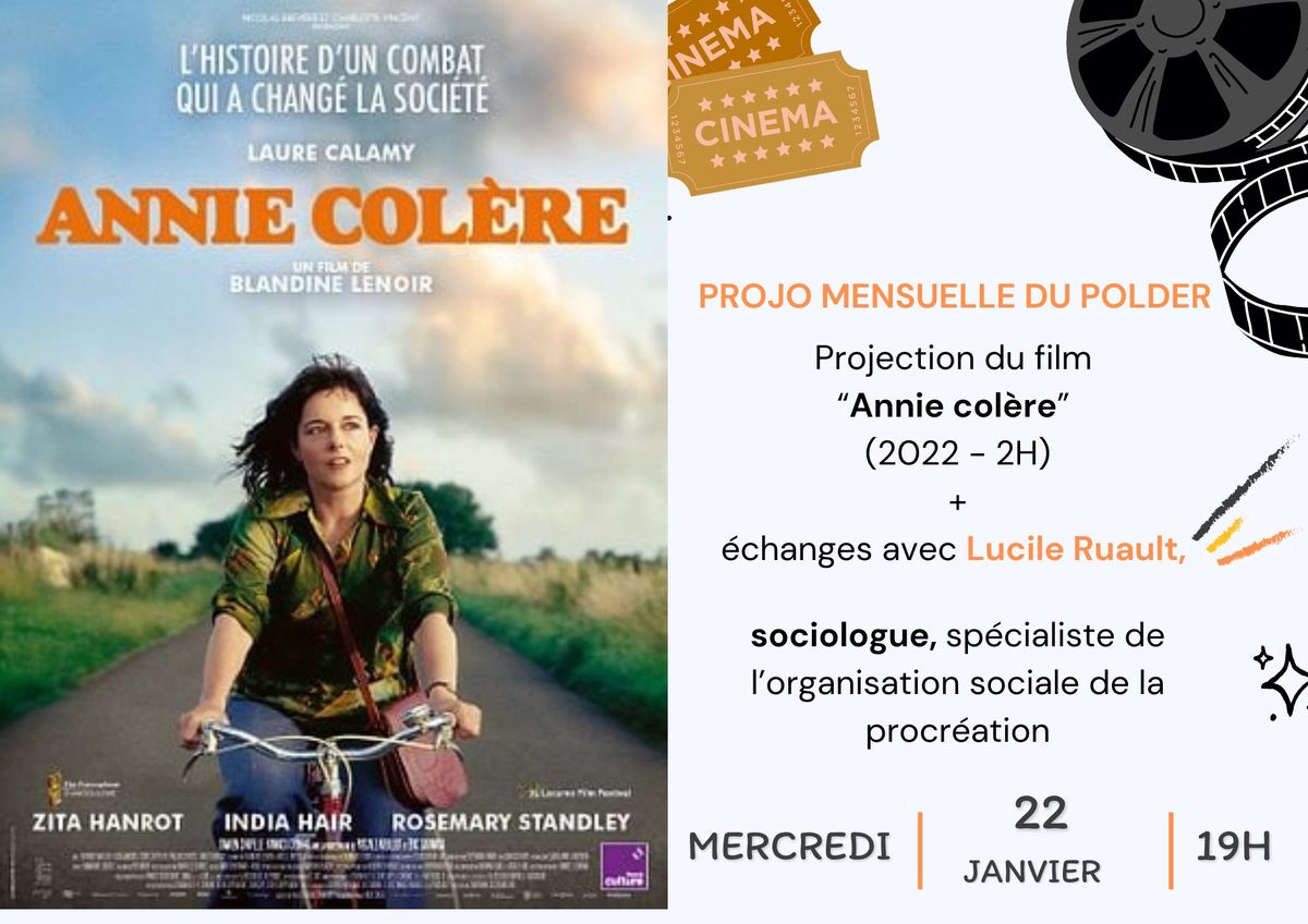 PROJO "ANNIE COL\u00c8RE" + DISCUSSION AVEC LUCILE RUAULT