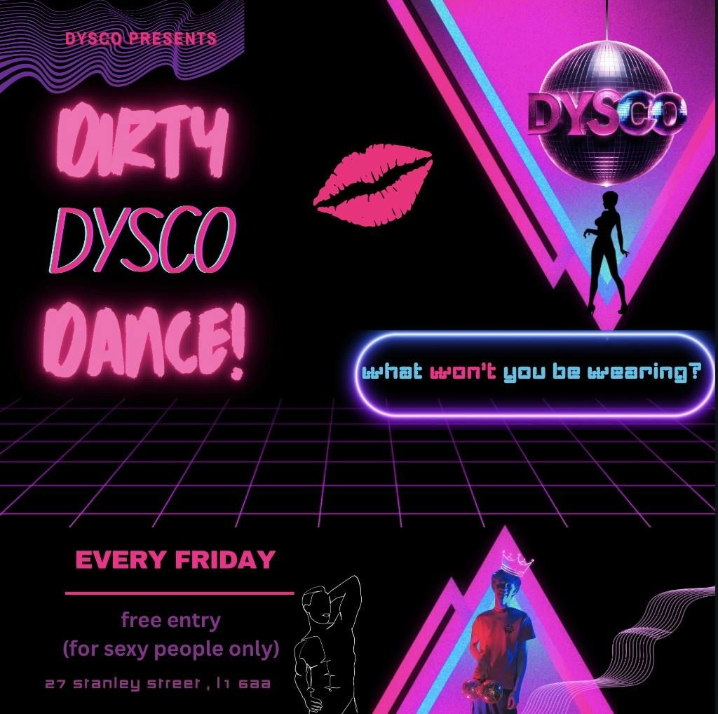 Dirty DYSCO Dance