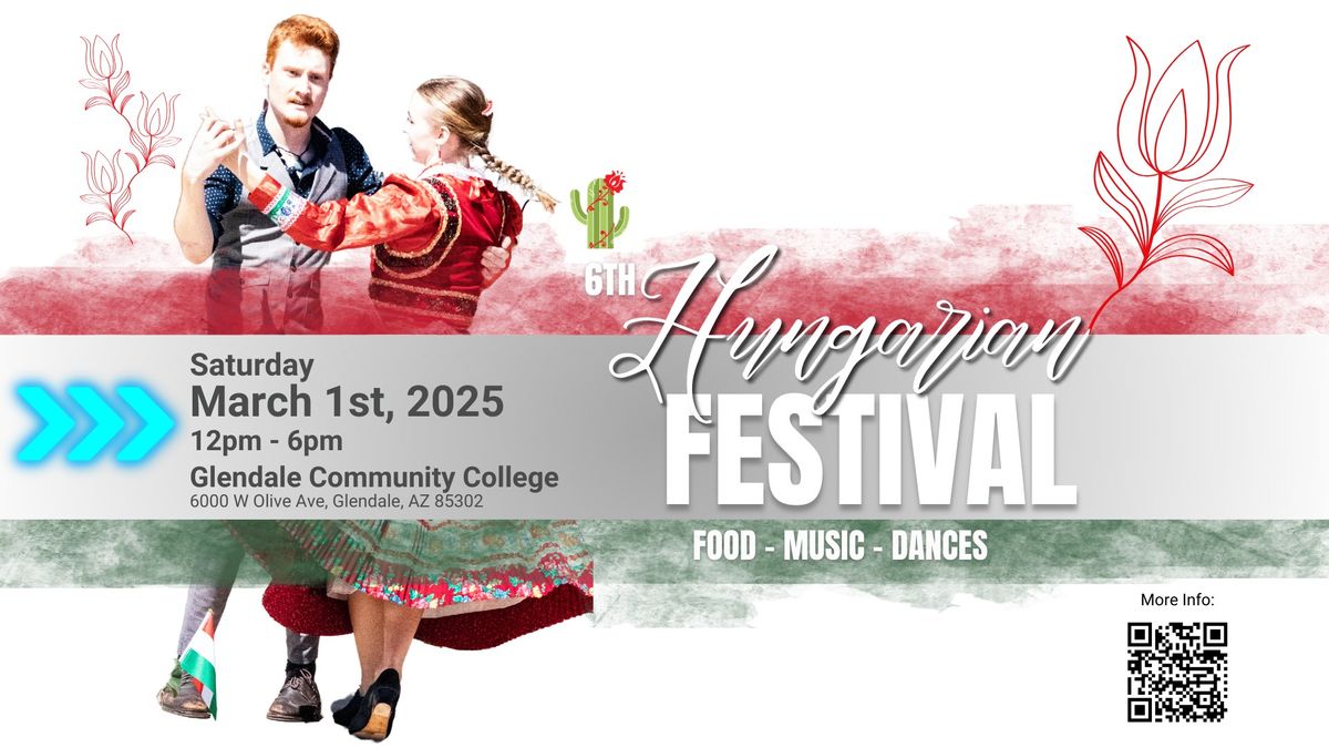 6th Hungarian Festival AZ, 2025