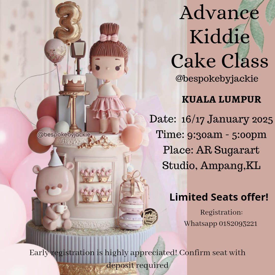 Advance Kiddie Cake Class