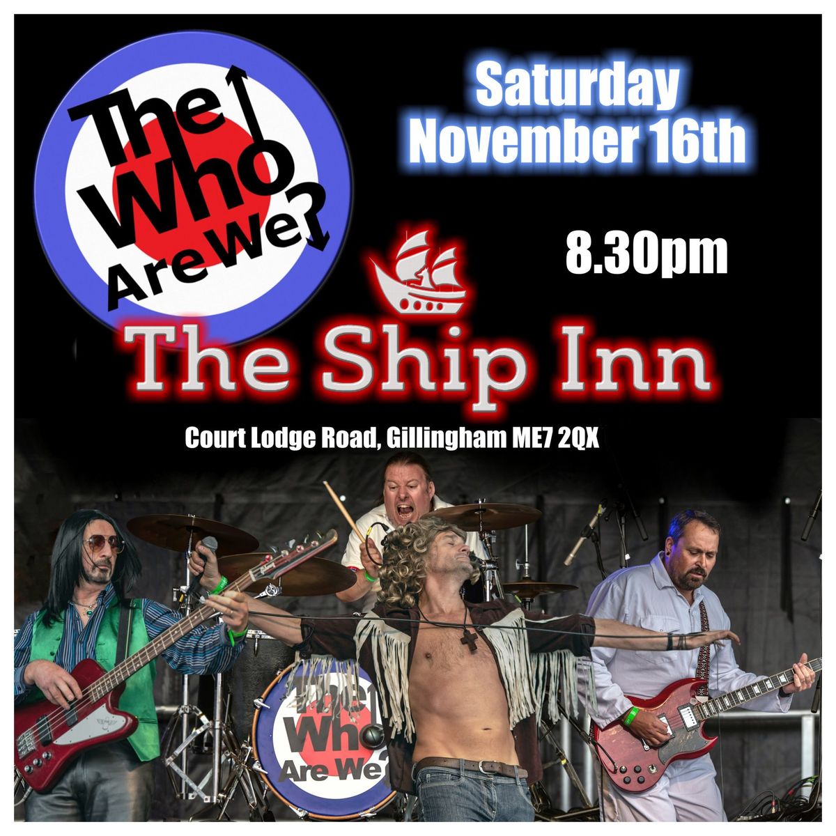 THE WHO ARE WE (The Who Tribute Band) - Ship Gillingham