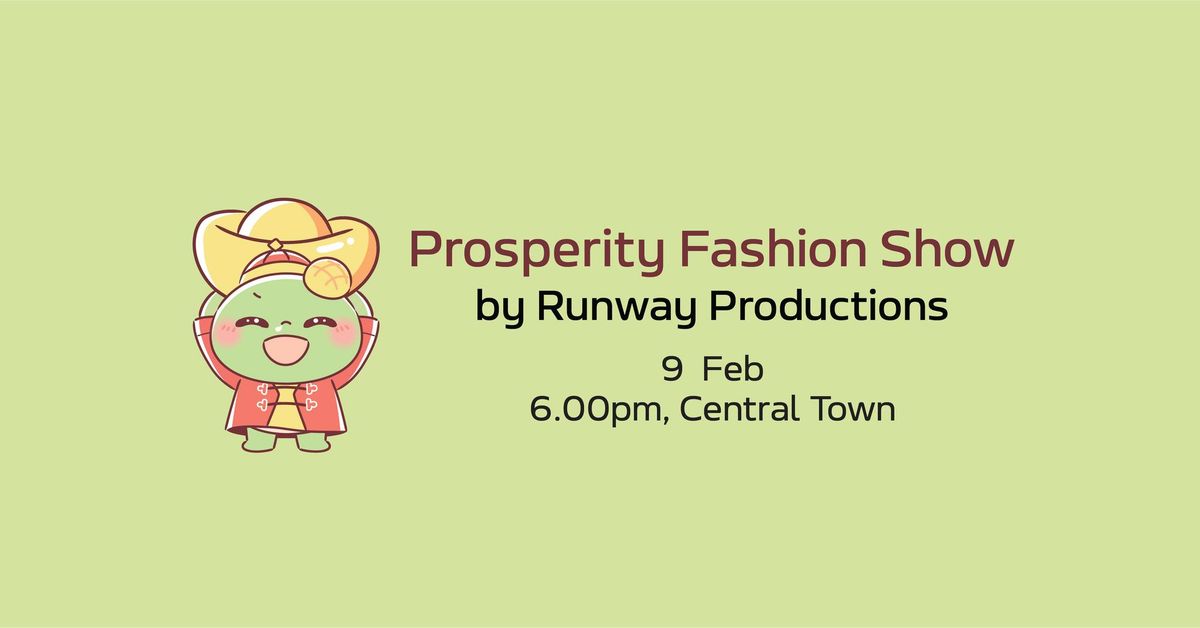 Waves of Prosperity - Prosperity Fashion Show