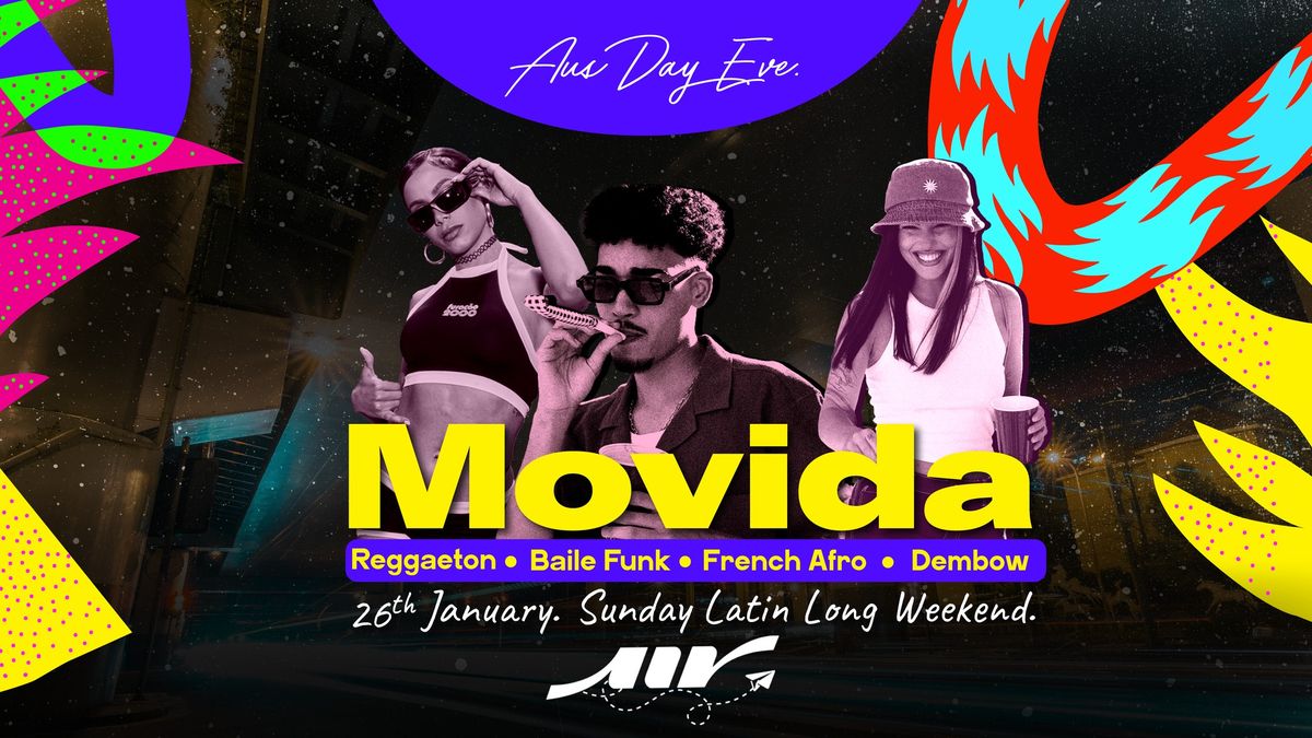 Movida Sunday Long Weekend