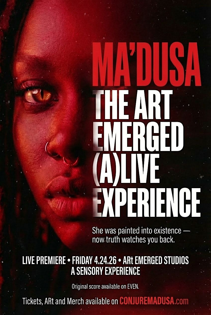 Emerged MADUSA: The ARt Emerged (A)Live Experience, ARt Emerged Studios ...