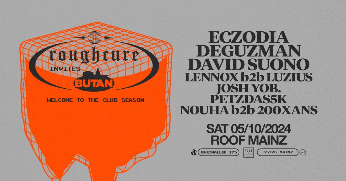 rough cure meets Butan \/w ECZODIA and more!