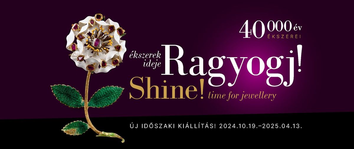 Ragyogj! - \u00c9kszerek ideje | Kur\u00e1tori t\u00e1rlatvezet\u00e9s Pet\u0151 Zsuzs\u00e1val