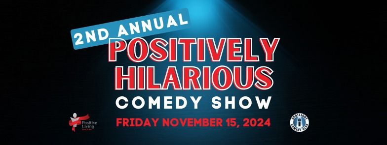 \u2018Positively\u2019 Hilarious Comedy Show