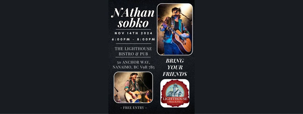 Nathan Sobko at The Lighthouse Bistro