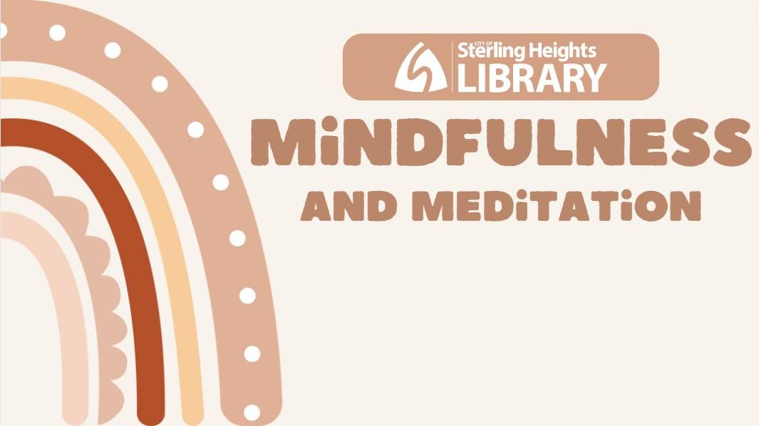 Mindfulness & Meditation