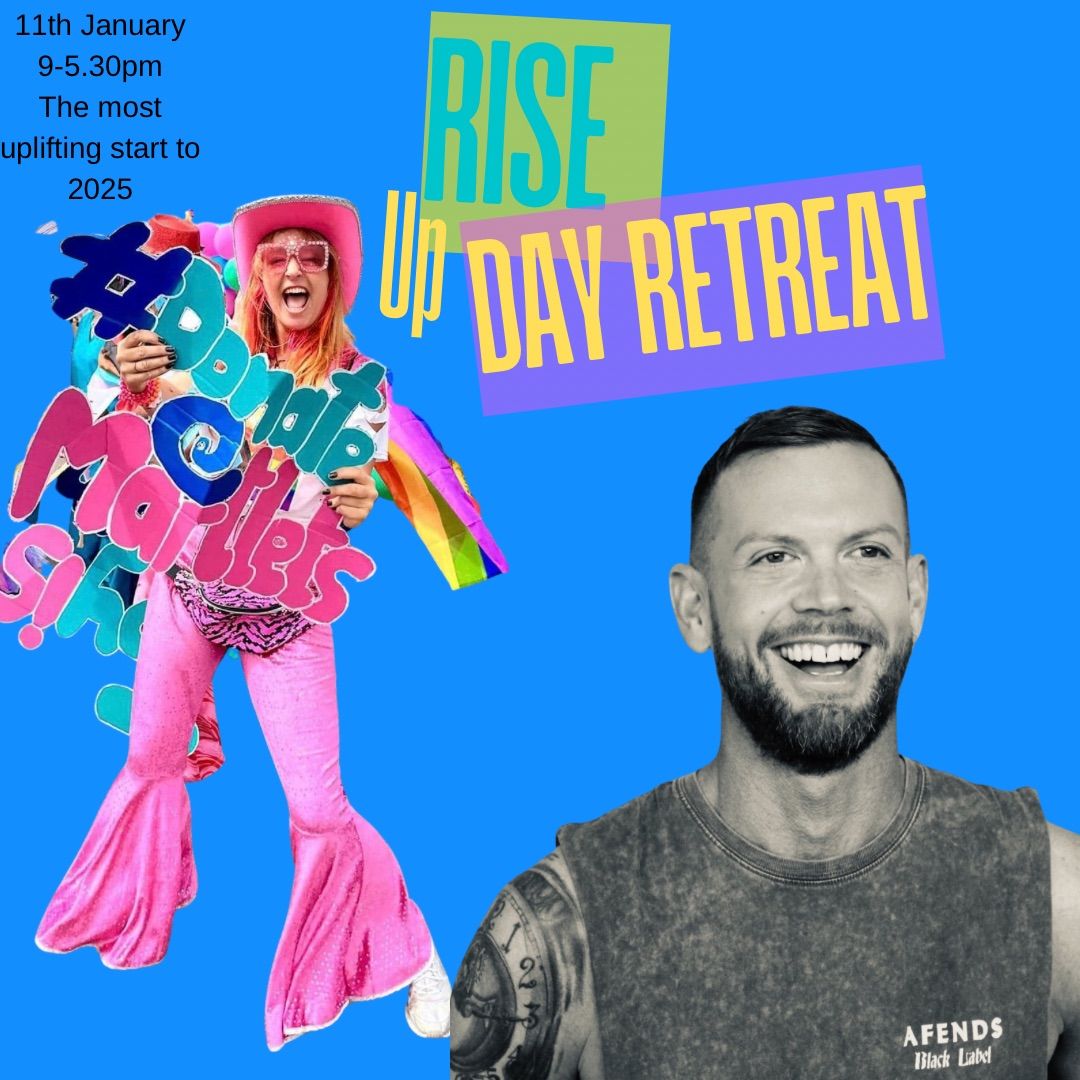 Rise up Day Retreat with Charlotte and Mike 