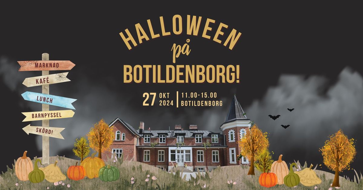 Halloweenmarknad p\u00e5 Botildenborg!