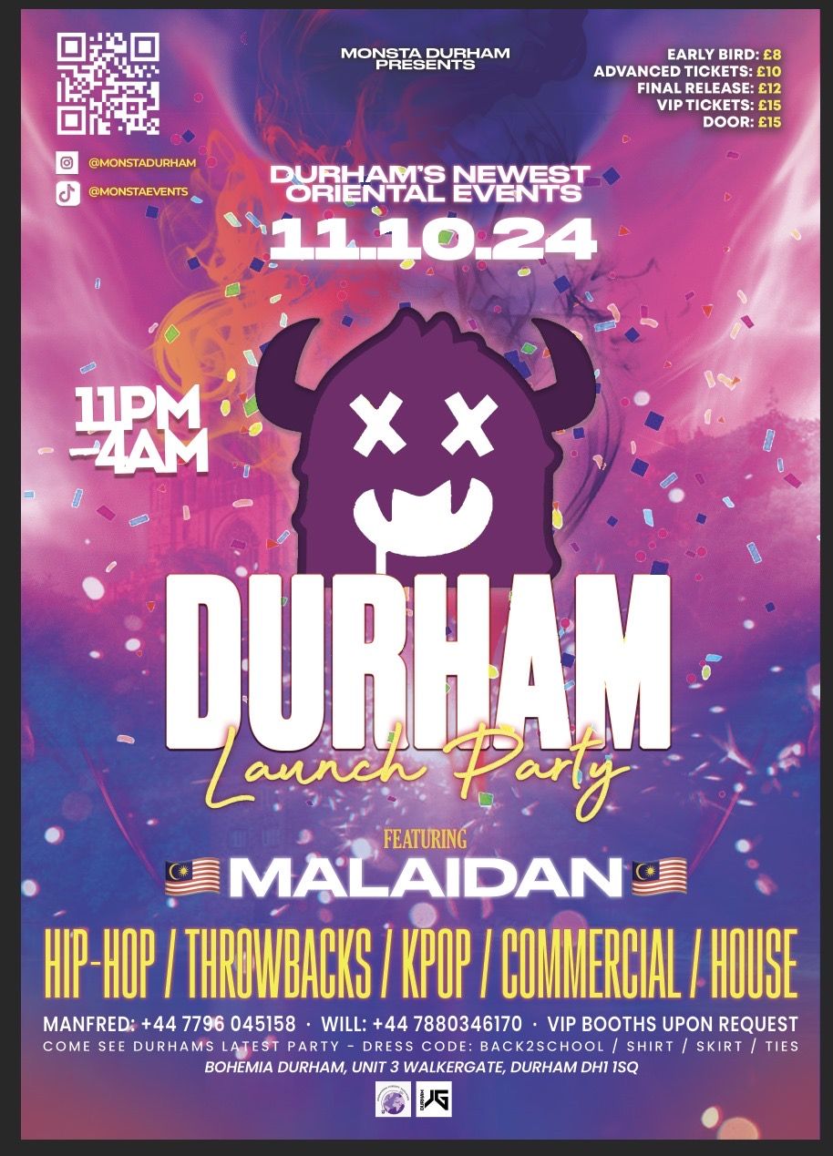 Monsta Durham 'LAUNCH PARTY' @Bohemia