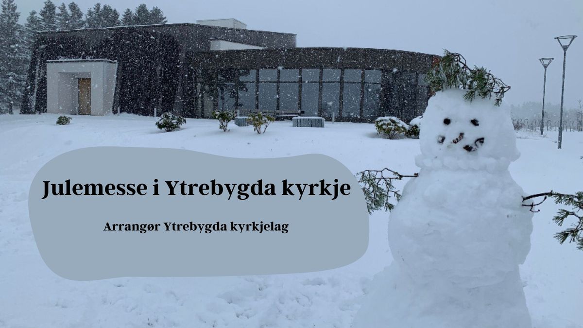 Julemesse i Ytrebygda kyrkje