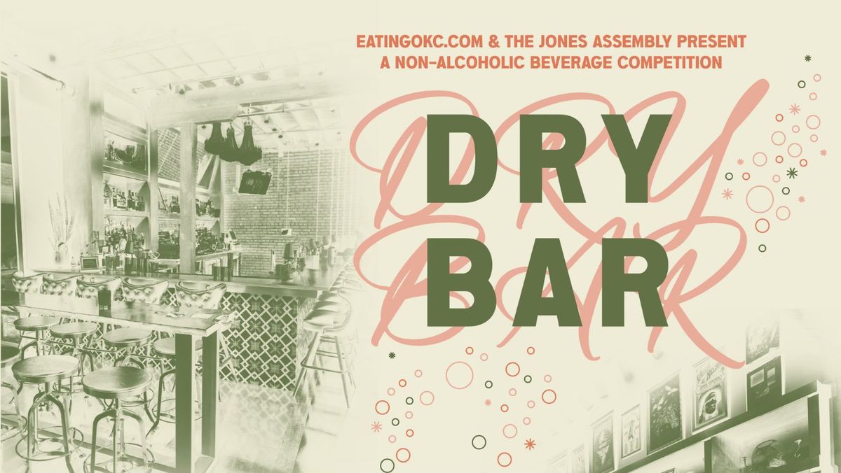 Dry Bar Non-Alcoholic Beverage Competition