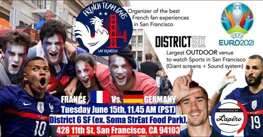 FRANCE vs. Germany - Euro Cup - San Francisco Watch party by French Team Fans and L'Apero!