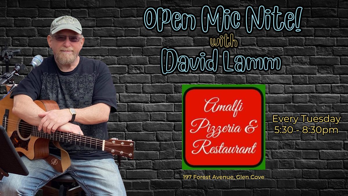 Open Mic Night at Amalfi!