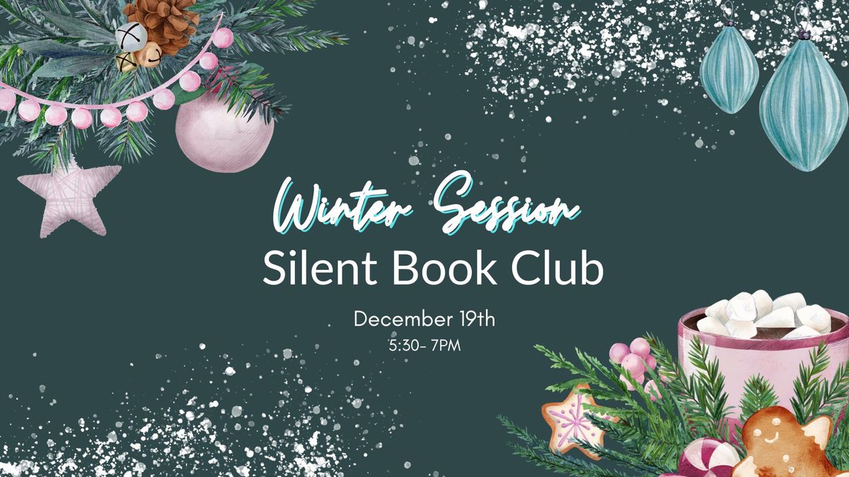 Winter Session Silent Book Club