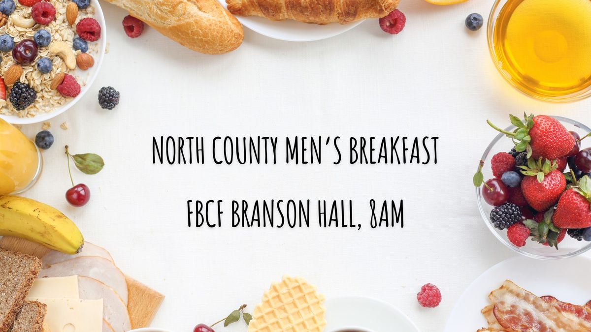 North County Men's Breakfast (FBCF)