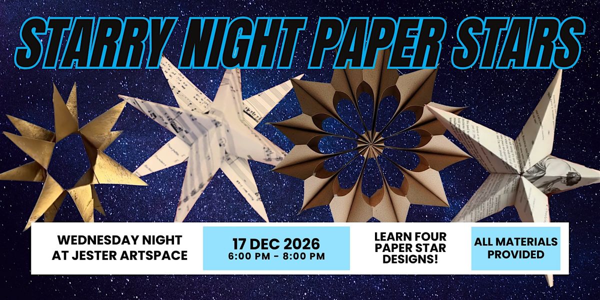 Starry Night Paper Stars Workshop