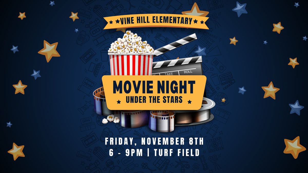 Vine Hill Elementary Movie Night