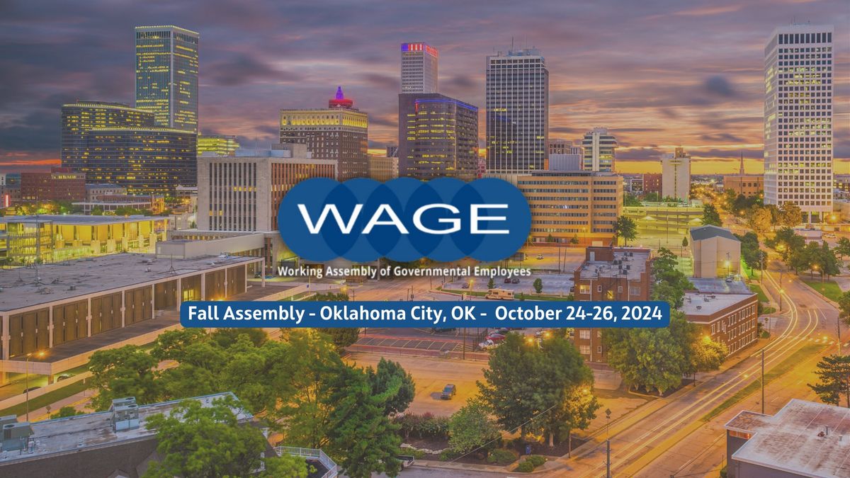 2024 WAGE Fall Assembly - Oklahoma City, Oklahoma